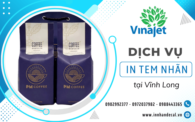 Dịch vụ in tem nhãn decal uy tín hàng đầu tại Vĩnh Long