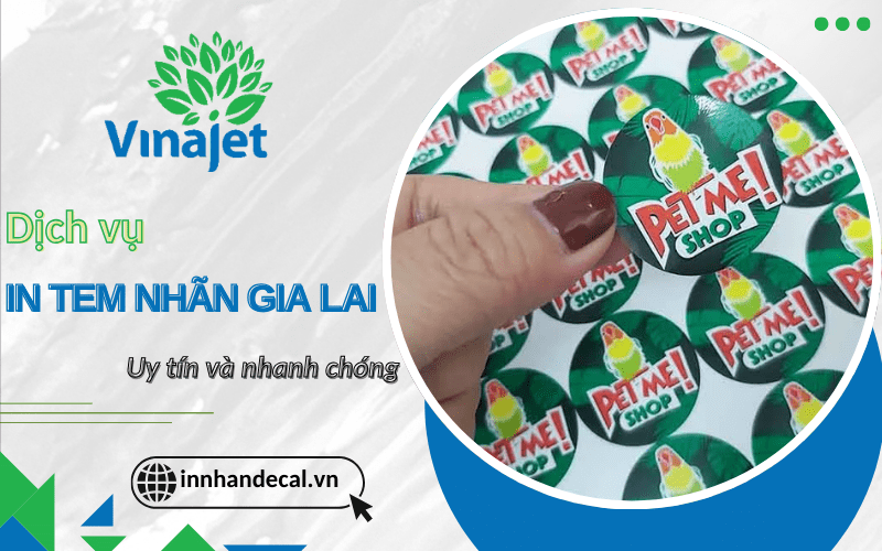 in tem nhãn Gia Lai