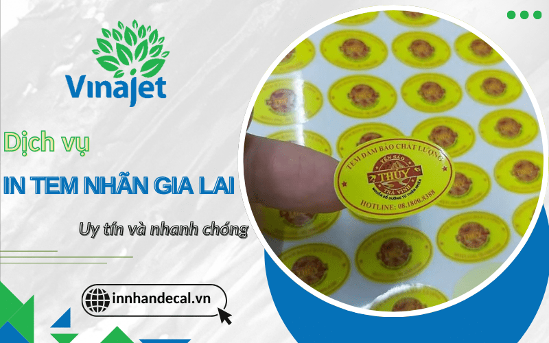 in tem nhãn Gia Lai