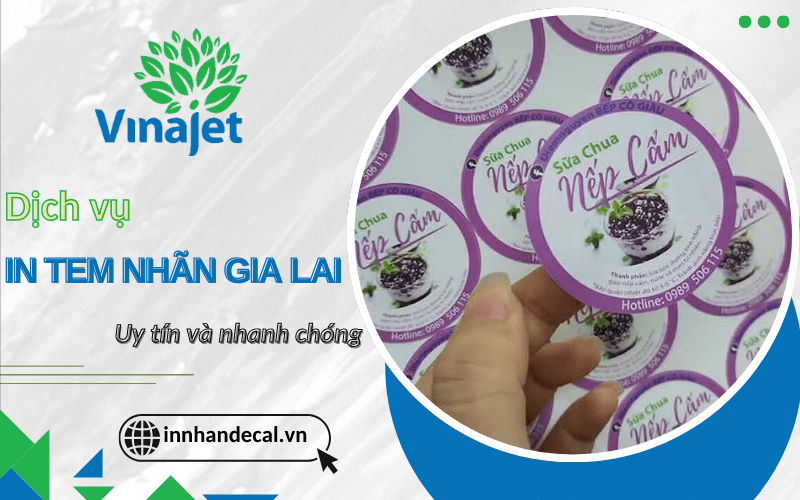 Quy trình in tem nhãn Gia Lai tại Vinajet được thực hiện nhanh chóng và chuyên nghiệp
