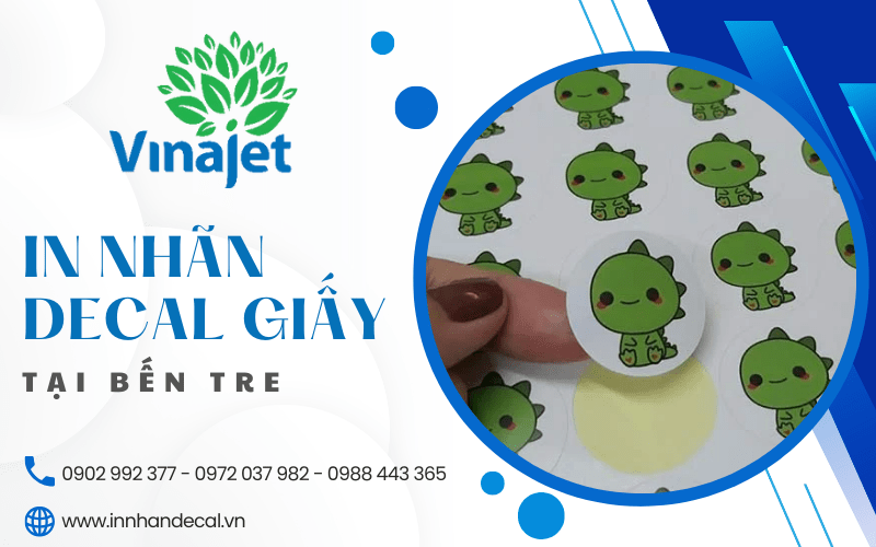 in nhãn decal giấy Bến Tre