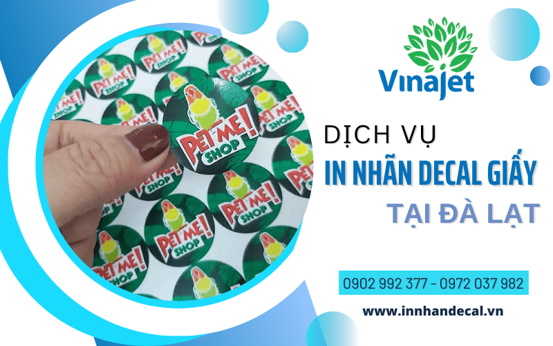 in nhãn decal giấy Đà Lạt