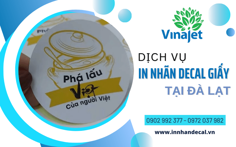 in nhãn decal giấy Đà Lạt